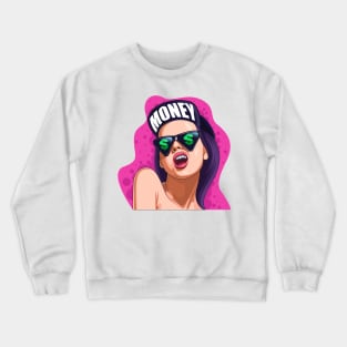 Girls love money. Crewneck Sweatshirt